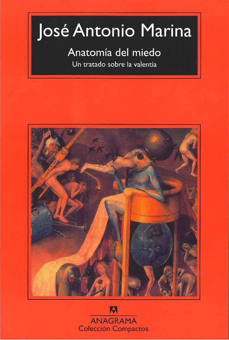 Portada del libro ANATOMÍA DEL MIEDO - UN TRATADO SOBRE LA VALENTÍA