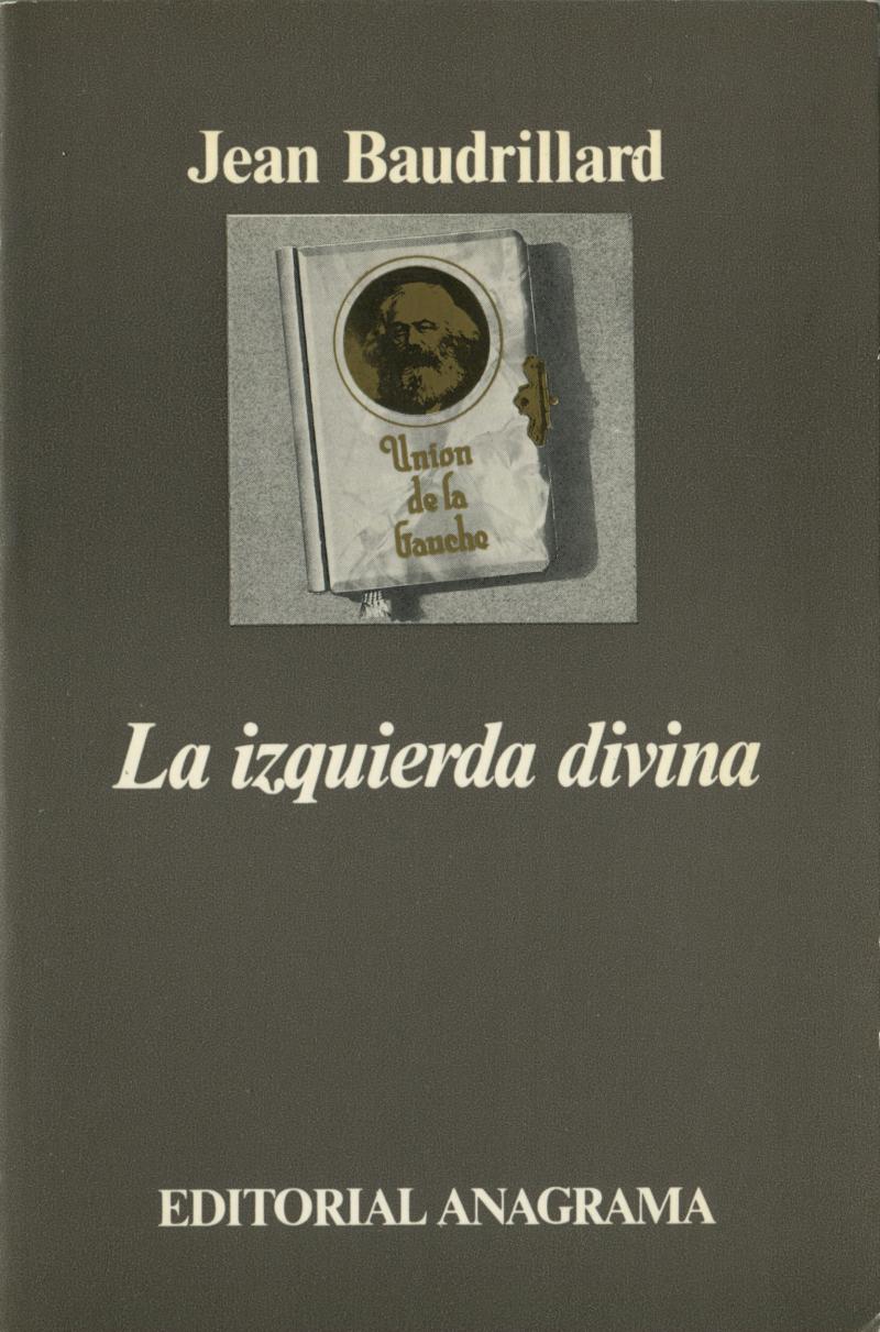 Portada del libro LA IZQUIERDA DIVINA - CRÓNICA DE LOS AÑOS 1977-1984