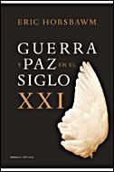 Portada del libro GUERRA Y PAZ EN EL SIGLO XXI