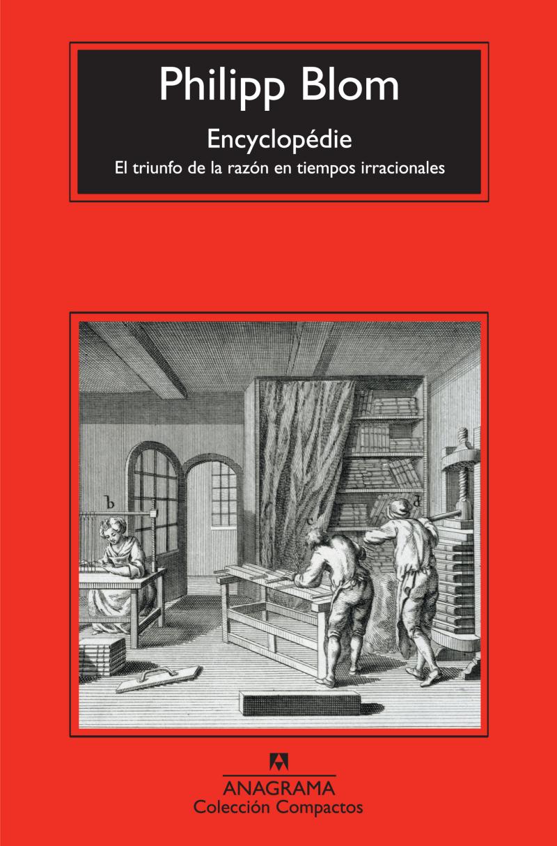 Portada del libro ENCYCLOPÉDIE - EL TRIUNFO DE LA RAZÓN EN TIEMPOS IRRACIONALES