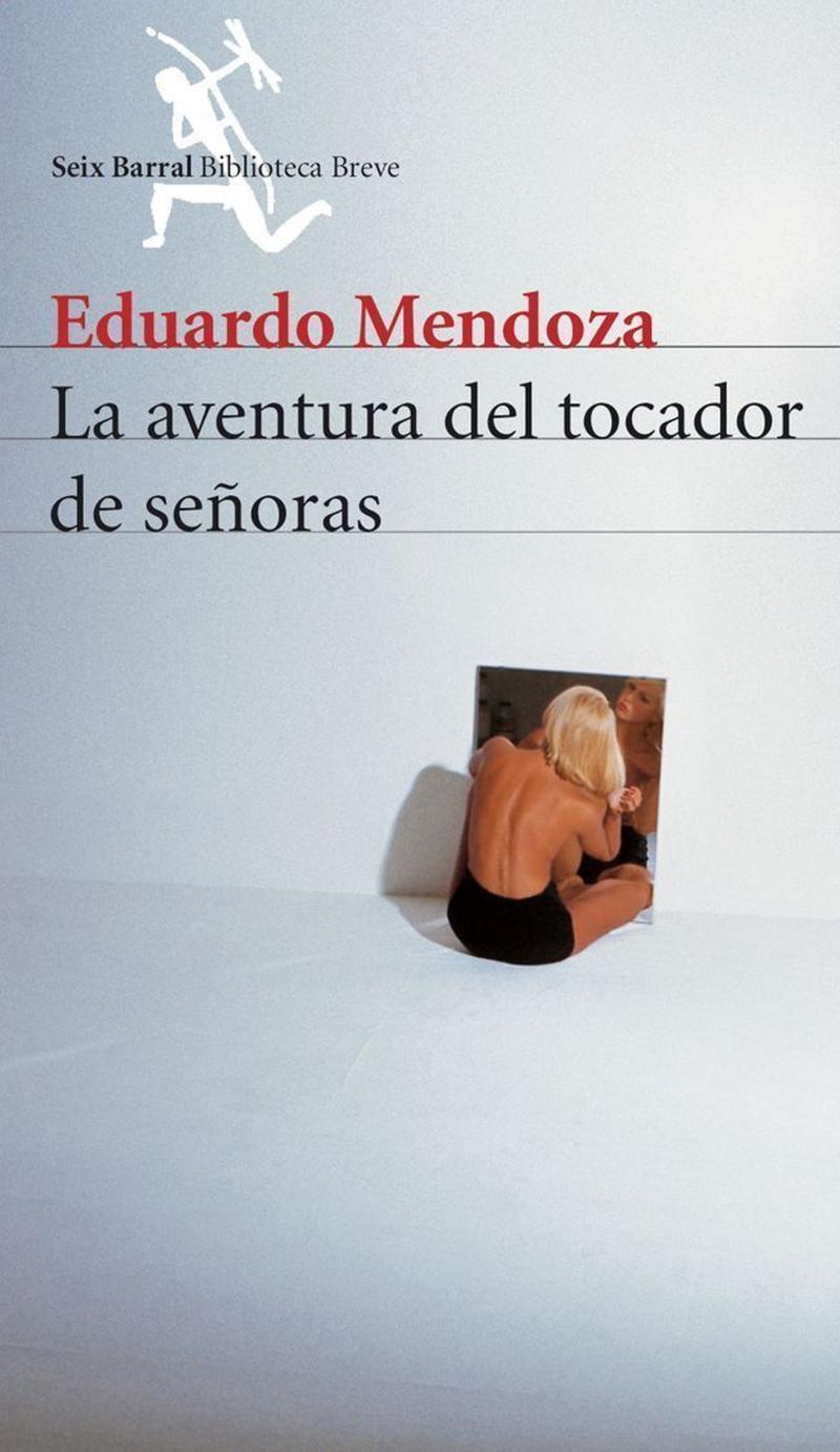 Portada del libro LA AVENTURA DEL TOCADOR DE SEÑORAS