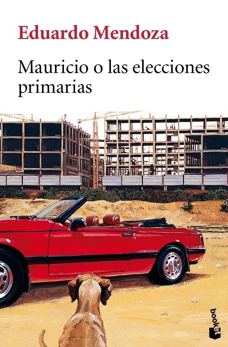 Portada del libro MAURICIO O LAS ELECCIONES PRIMARIAS