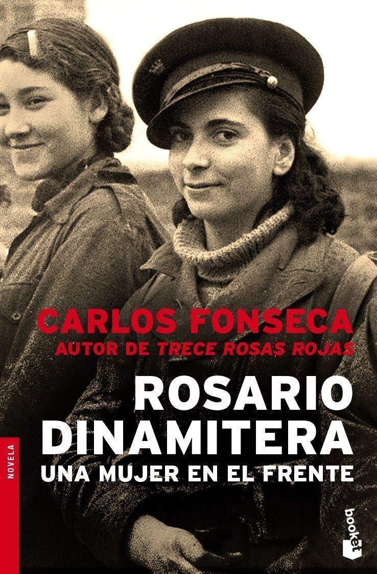 Portada del libro ROSARIO DINAMITERA - UNA MUJER EN EL FRENTE