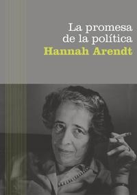 Portada del libro LA PROMESA DE LA POLÍTICA