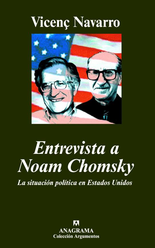 Portada del libro ENTREVISTA A NOAM CHOMSKY - LA SITUACIÓN POLÍTICA EN ESTADOS UNIDOS