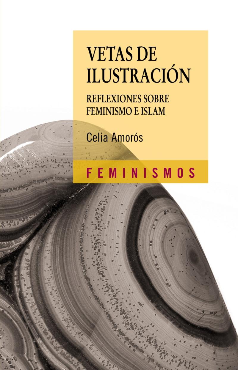 Portada del libro VETAS DE ILUSTRACIÓN - REFLEXIONES SOBRE FEMINISMO E ISLAM