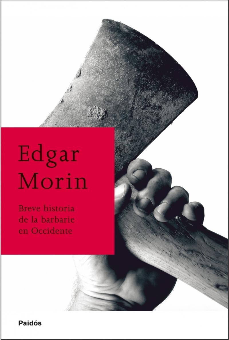 Portada del libro BREVE HISTORIA DE LA BARBARIE EN OCCIDENTE