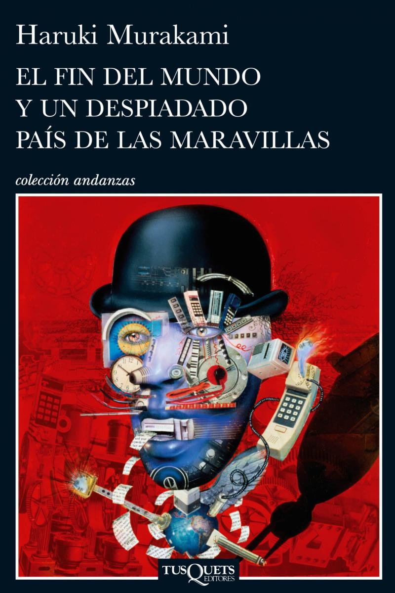 Portada del libro EL FIN DEL MUNDO Y UN DESPIADADO PAÍS DE LAS MARAVILLAS