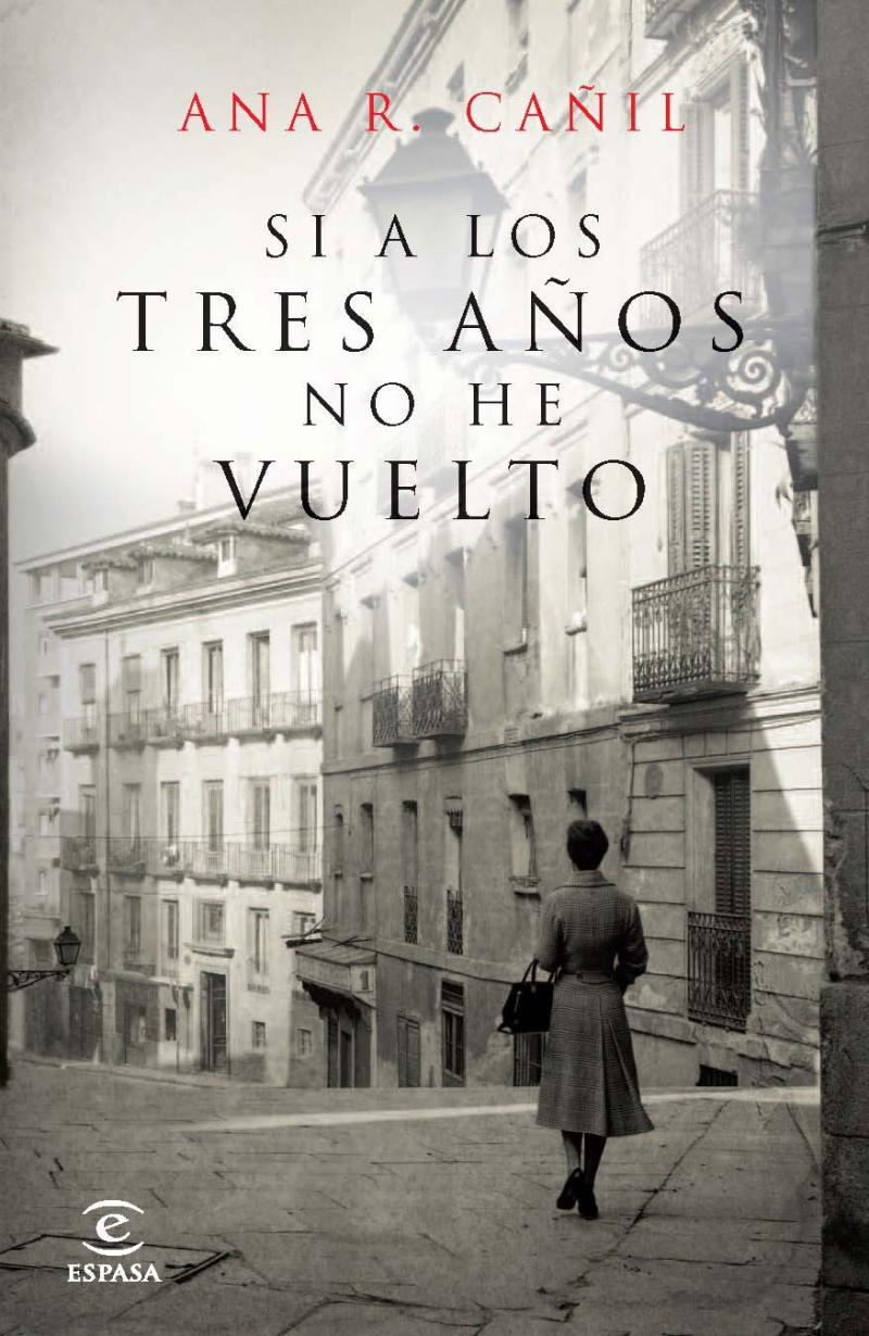 Portada del libro SI A LOS TRES AÑOS NO HE VUELTO