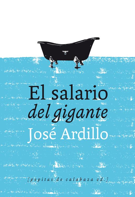 Portada del libro EL SALARIO DEL GIGANTE