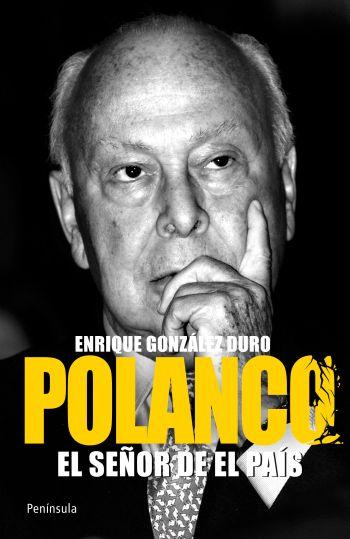 Portada del libro POLANCO - EL SEÑOR DE EL PAÍS