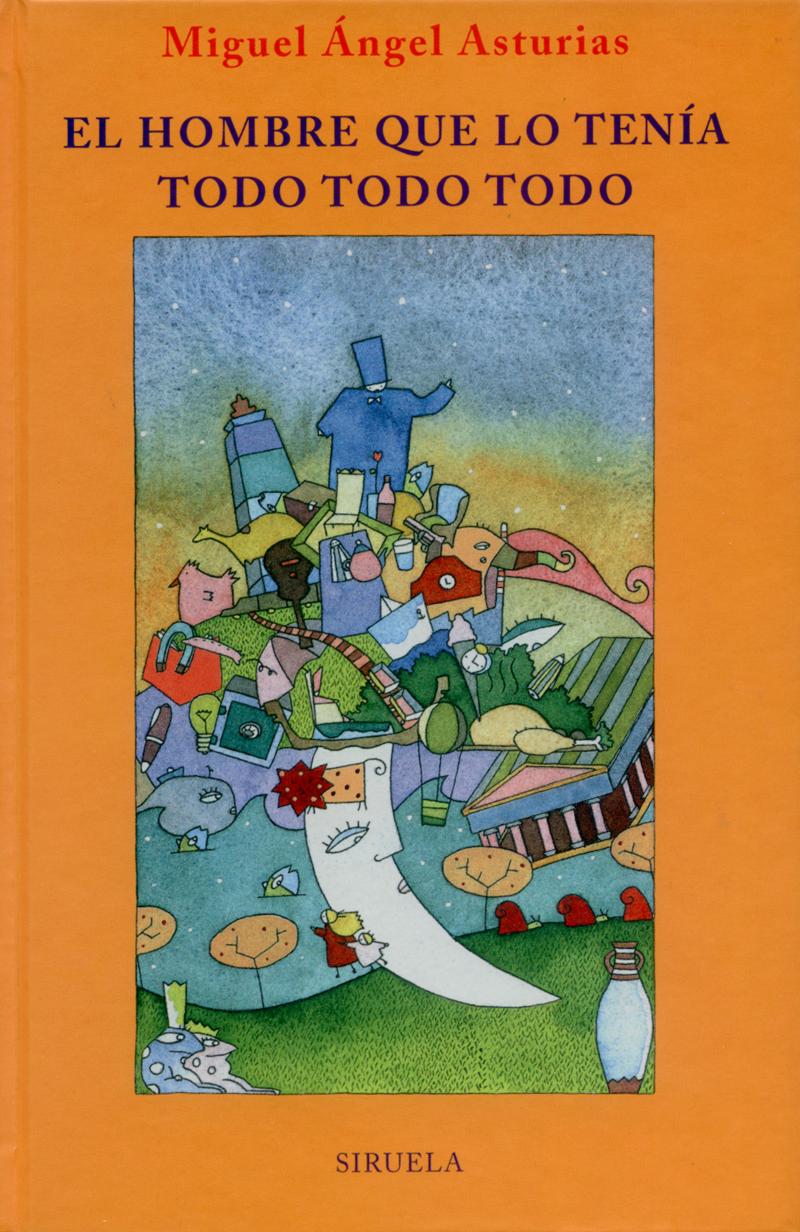 Portada del libro EL HOMBRE QUE LO TENÍA TODO, TODO, TODO