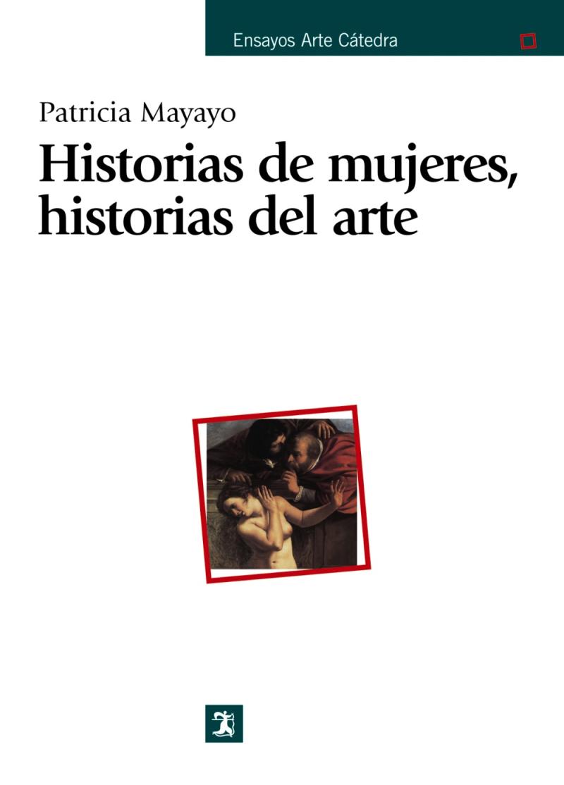 Portada del libro HISTORIAS DE MUJERES, HISTORIAS DEL ARTE