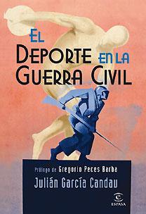 Portada del libro EL DEPORTE EN LA GUERRA CIVIL