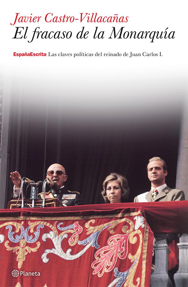 Portada del libro EL FRACASO DE LA MONARQUÍA