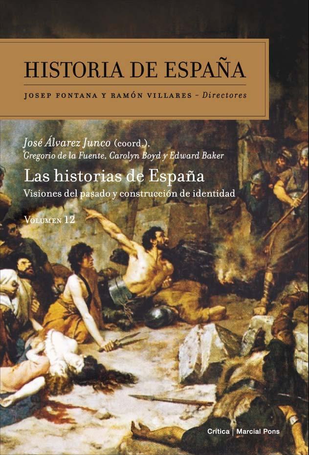 Portada del libro LAS HISTORIAS DE ESPAÑA - HISTORIA DE ESPAÑA VOL. 12