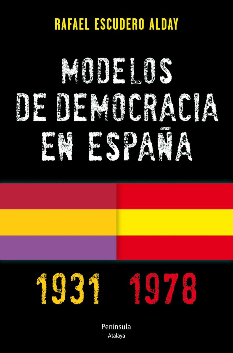 Portada del libro MODELOS DE DEMOCRACIA EN ESPAÑA. 1931-1978