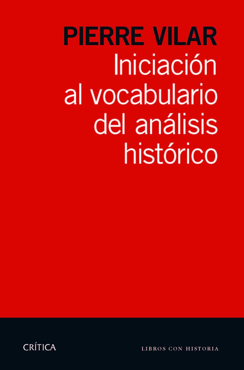 Portada del libro INICIACIÓN AL VOCABULARIO DEL ANÁLISIS HISTÓRICO