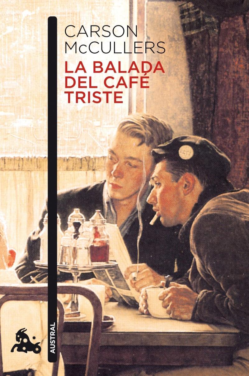Portada del libro LA BALADA DEL CAFÉ TRISTE