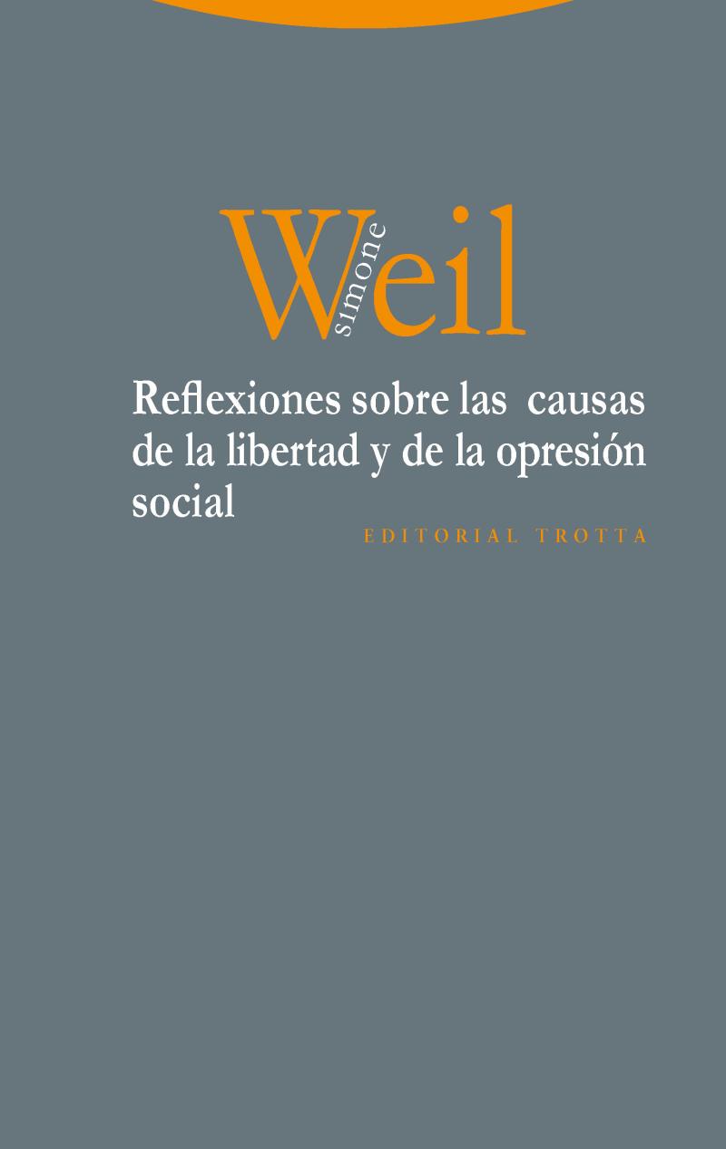 Portada del libro REFLEXIONES SOBRE LAS CAUSAS DE LA LIBERTAD Y DE LA OPRESIÓN