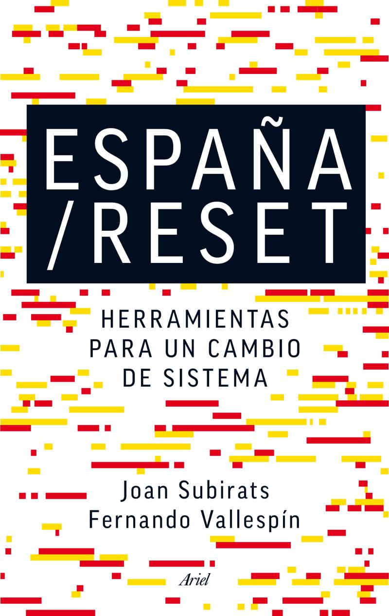 Portada del libro ESPAÑA/RESET - HERRAMIENTAS PARA UN CAMBIO DE SISTEMA