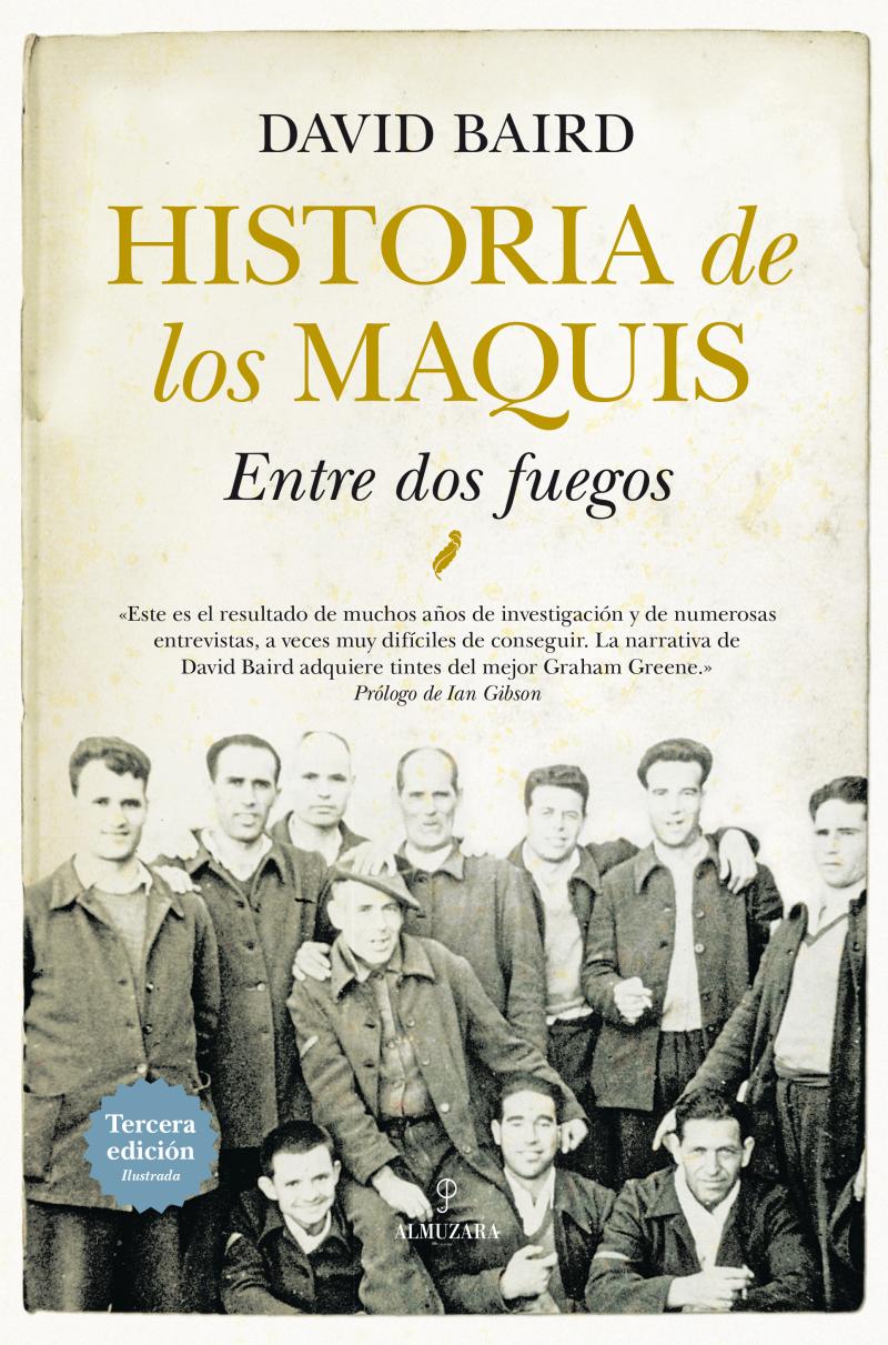 Portada del libro HISTORIA DE LOS MAQUIS - ENTRE DOS FUEGOS