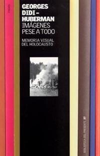 Portada del libro IMÁGENES PESE A TODO - MEMORIA VISUAL DEL HOLOCAUSTO