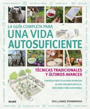 Portada del libro LA GUÍA COMPLETA PARA UNA VIDA AUTOSUFICIENTE