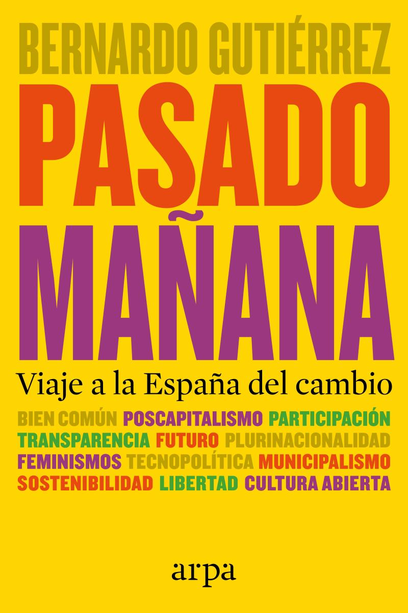 Portada del libro PASADO MAÑANA - VIAJE A LA ESPAÑA DEL CAMBIO