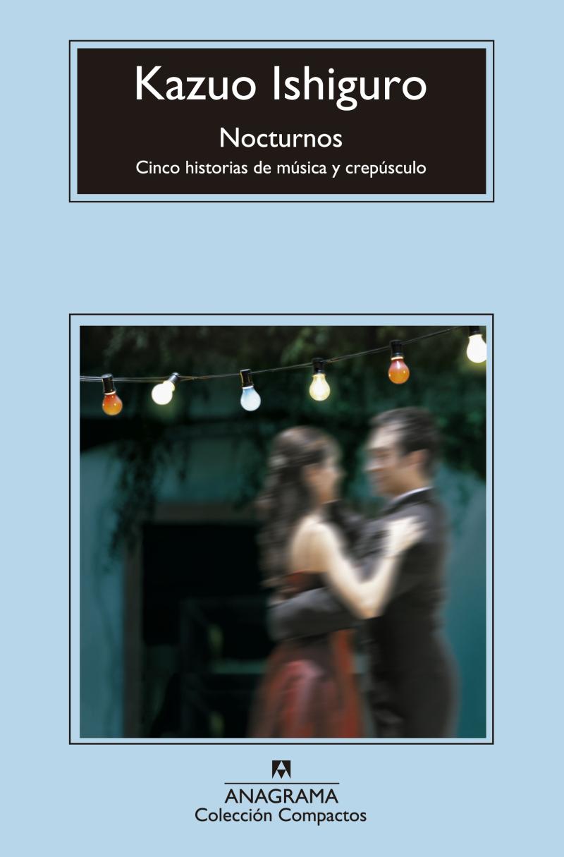 Portada del libro NOCTURNOS - CINCO HISTORIAS DE MÚSICA Y NOCHE