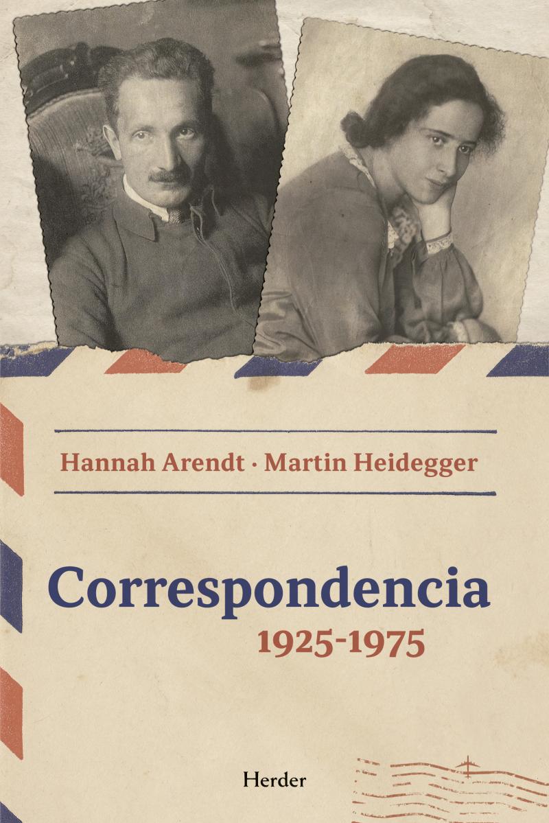 Portada del libro CORRESPONDENCIA 1925 - 1975 (NE) - HANNAH ARENDT - MARTIN HEIDEGGER