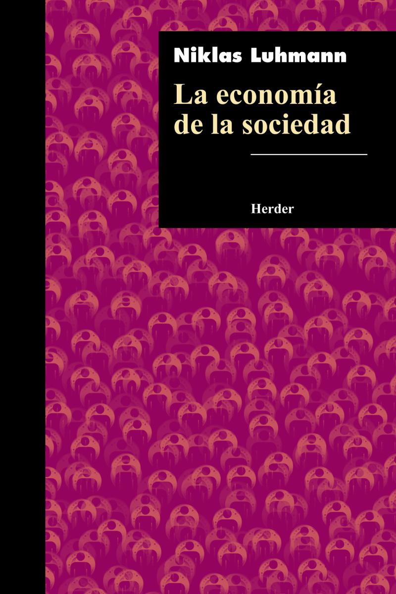 Portada del libro LA ECONOMÍA DE LA SOCIEDAD