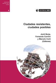 Portada del libro CIUDADES RESISTENTES, CIUDADES POSIBLES