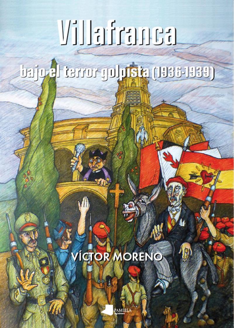 Portada del libro VILLAFRANCA BAJO EL TERROR GOLPISTA (1936-1939)