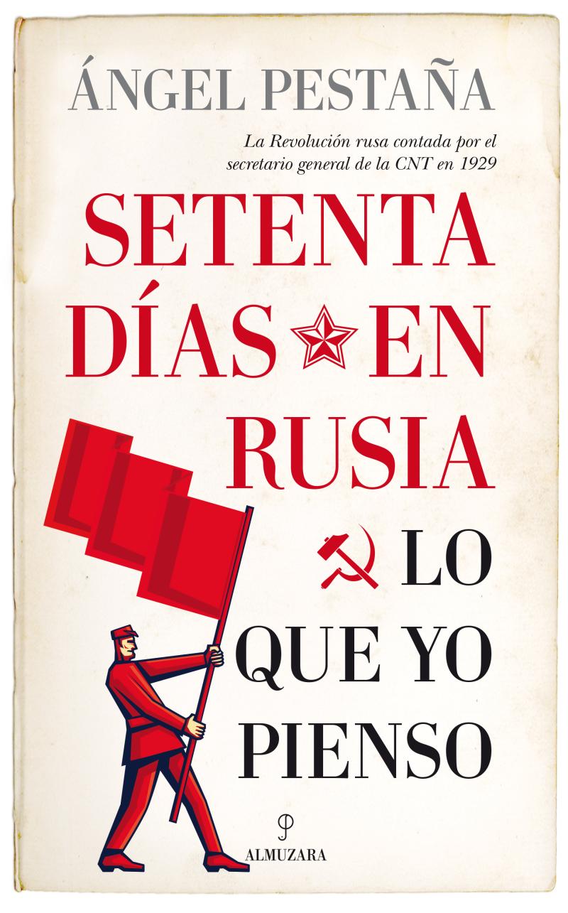 Portada del libro SETENTA DÍAS EN RUSIA - LO QUE YO PIENSO