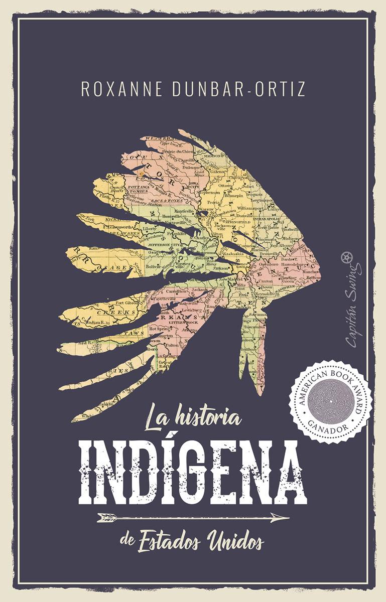 Portada del libro LA HISTORIA INDÍGENA DE ESTADOS UNIDOS