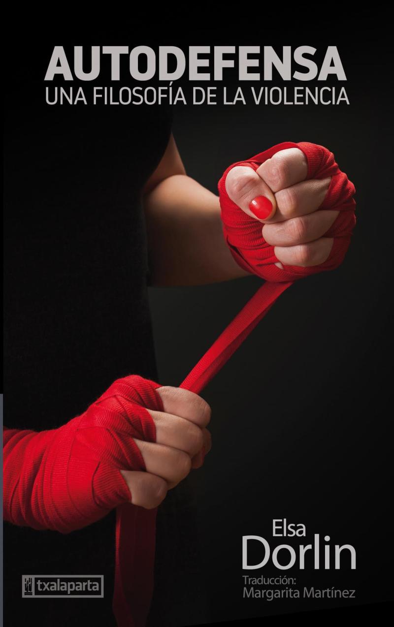 Portada del libro AUTODEFENSA - UNA FILOSOFÍA DE LA VIOLENCIA