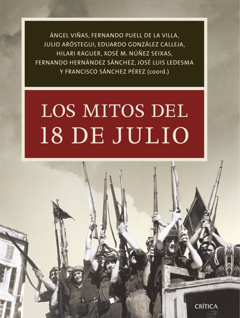 Portada del libro LOS MITOS DEL 18 DE JULIO