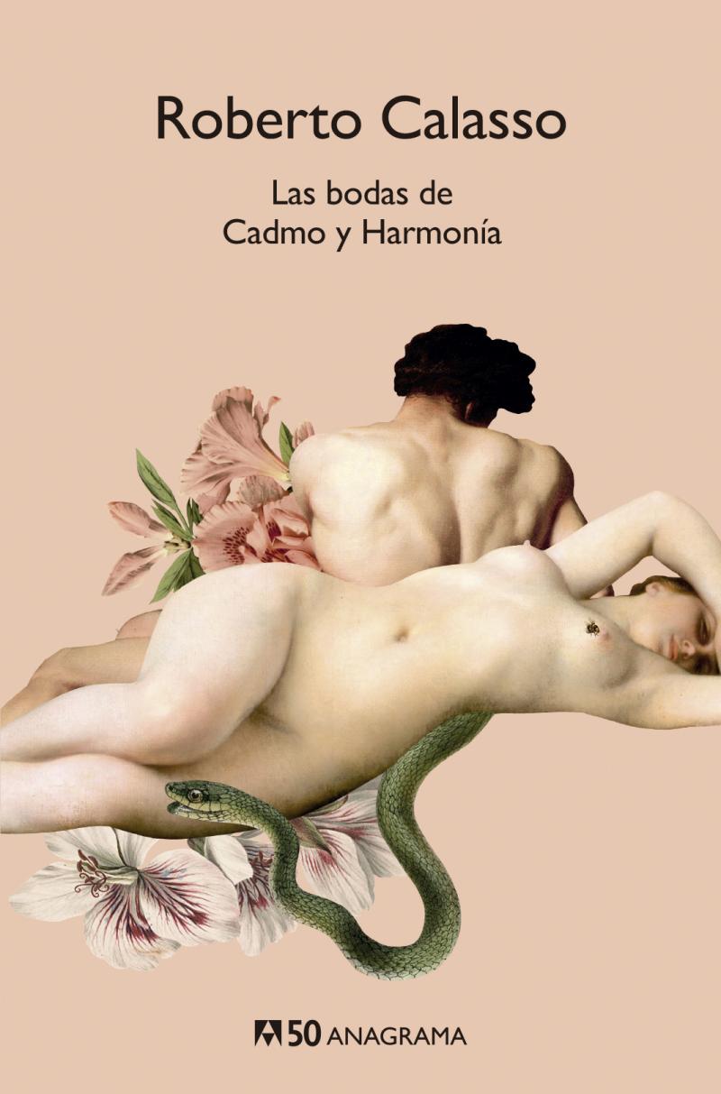 Portada del libro LAS BODAS DE CADMO Y HARMONÍA - 50 ANIVERSARIO ANAGRAMA
