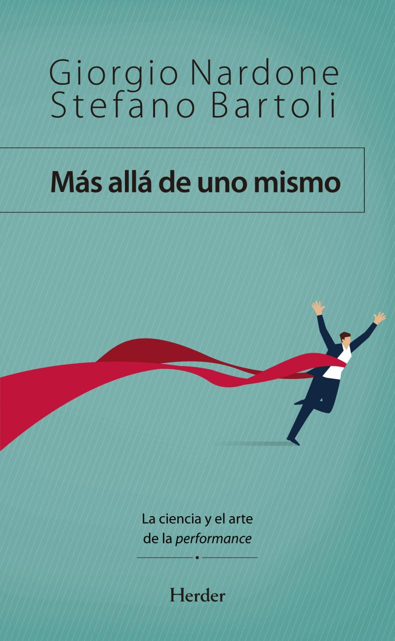 Portada del libro MÁS ALLÁ DE UNO MISMO - LA CIENCIA Y EL ARTE DE LA PERFORMANCE
