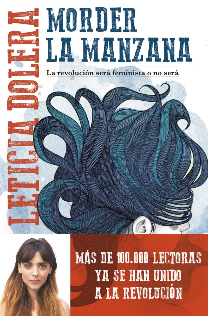 Portada del libro MORDER LA MANZANA - LA REVOLUCIÓN SERÁ FEMINISTA O NO SERÁ