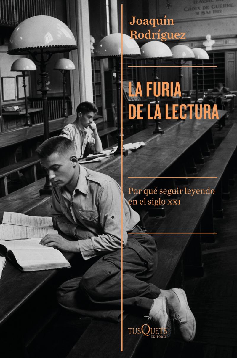 Portada del libro LA FURIA DE LA LECTURA - POR QUÉ SEGUIR LEYENDO EN EL SIGLO XXI