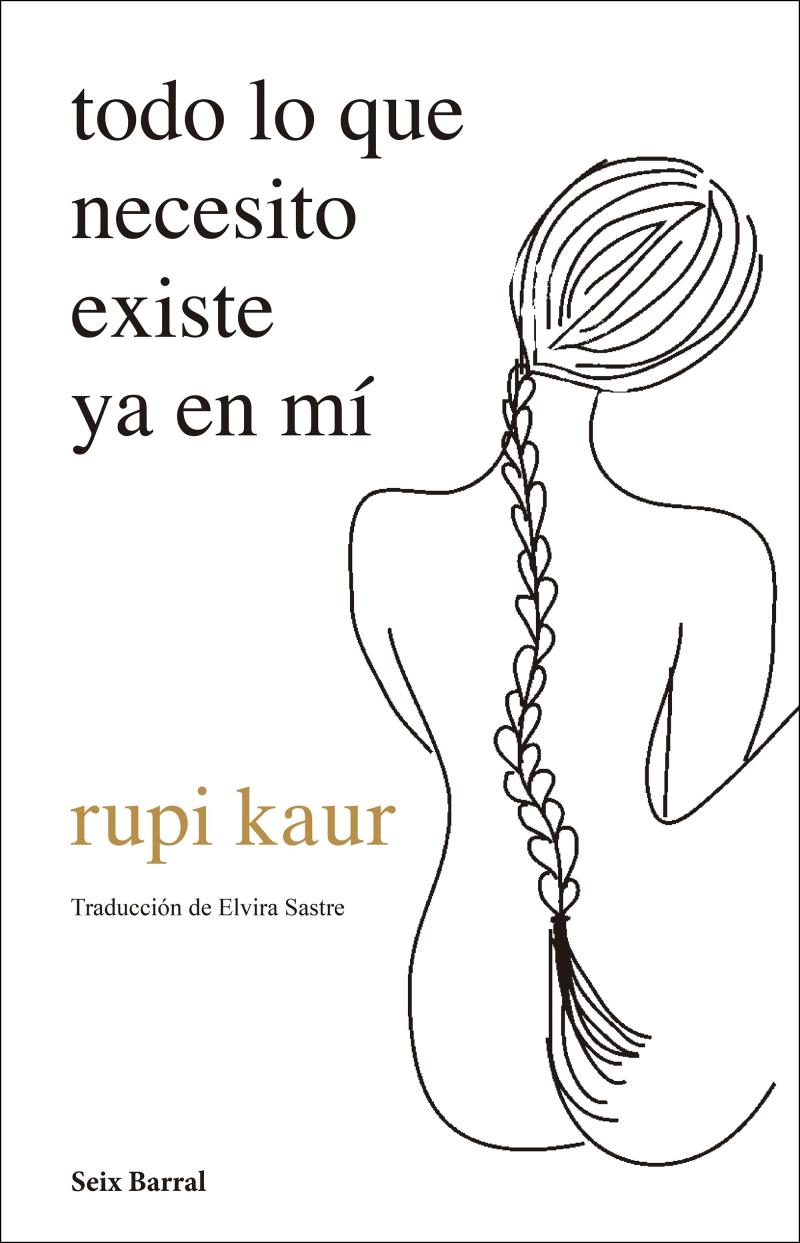Portada del libro TODO LO QUE NECESITO EXISTE YA EN MÍ