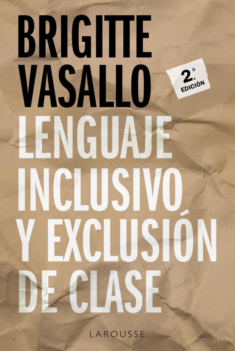 Portada del libro LENGUAJE INCLUSIVO Y EXCLUSIÓN DE CLASE