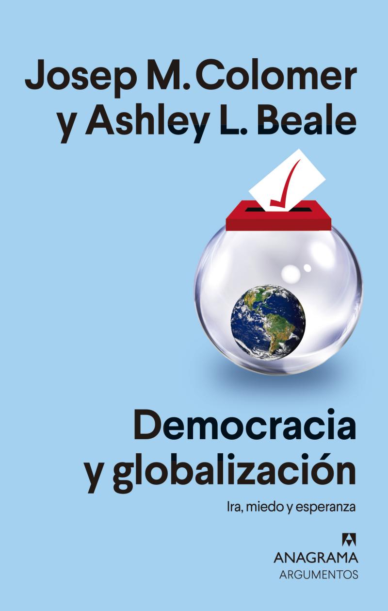 Portada del libro DEMOCRACIA Y GLOBALIZACIÓN - IRA, MIEDO Y ESPERANZA