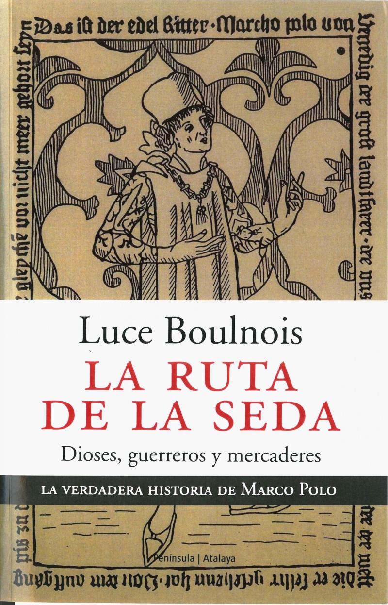 Portada del libro LA RUTA DE LA SEDA