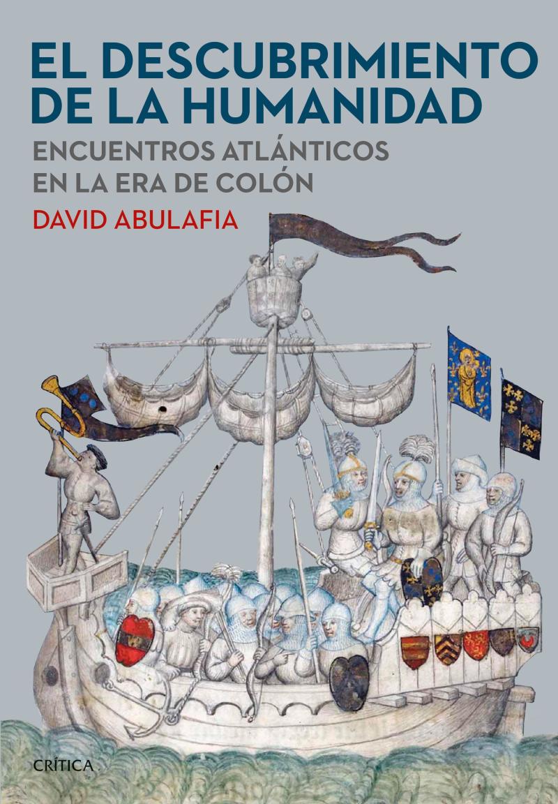 Portada del libro EL DESCUBRIMIENTO DE LA HUMANIDAD - ENCUENTROS ATLÁNTICOS EN LA ERA DE COLÓN
