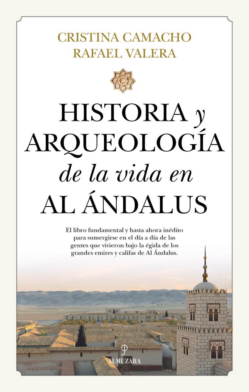Portada del libro HISTORIA Y ARQUEOLOGÍA DE LA VIDA EN AL ÁNDALUS