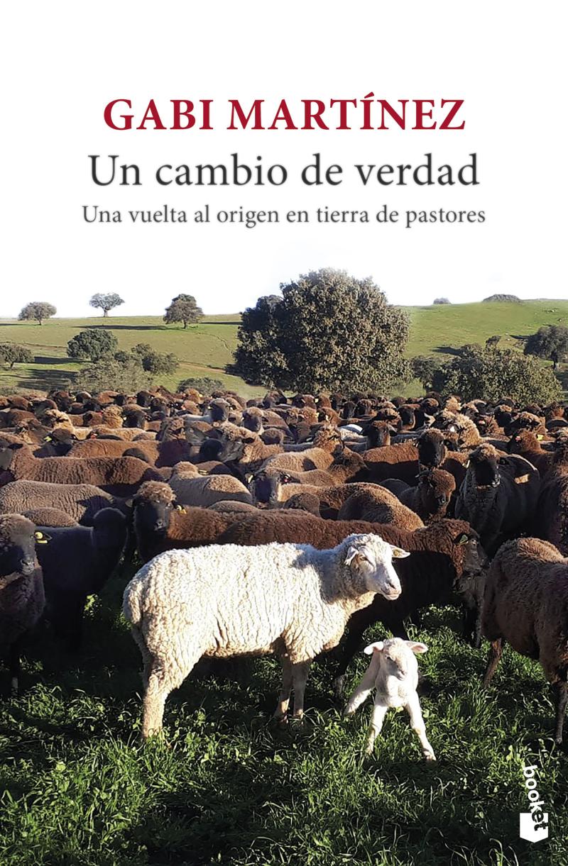 Portada del libro UN CAMBIO DE VERDAD - UNA VUELTA AL ORIGEN EN TIERRA DE PASTORES