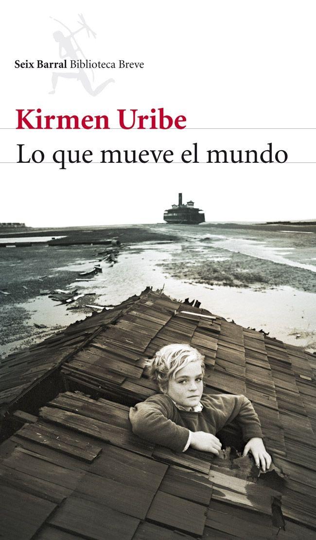 Portada del libro LO QUE MUEVE EL MUNDO
